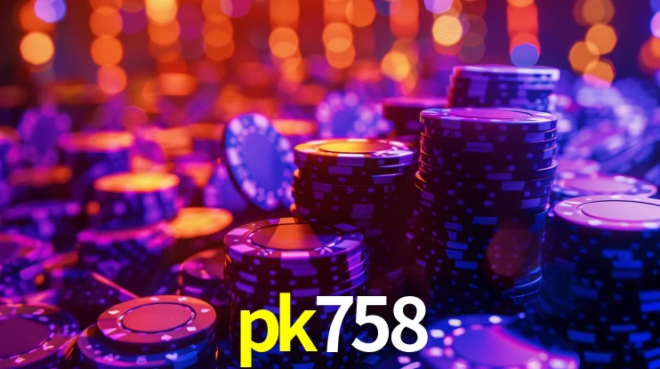 pk758 bet